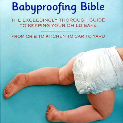 The-Babyproofing-Bible
